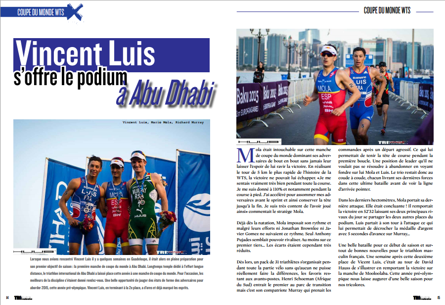A lire dans TrimaX#139 : Vincent Luis s’offre le podiumà Abu Dhabi