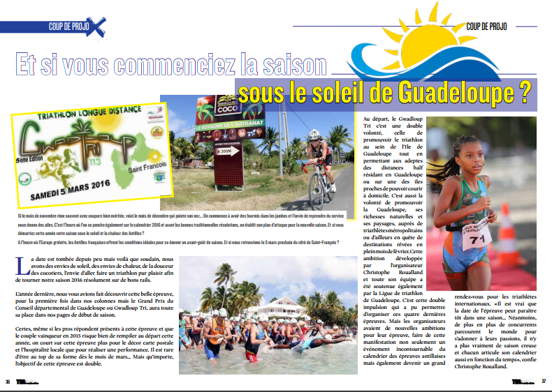A lire dans TrimaX#147 : Et si vous commenciez la saison sous le soleil de Guadeloupe ?