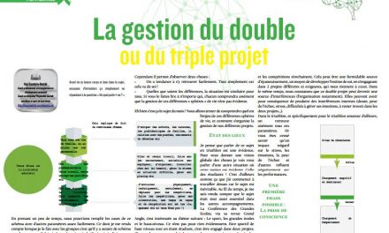 A lire dans TrimaX#162 :  La gestion du double ou du triple projet