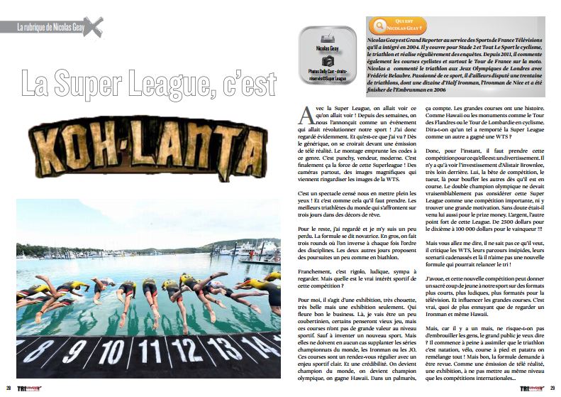 A lire dans TrimaX#162 : La Super League, c’est Koh Lanta