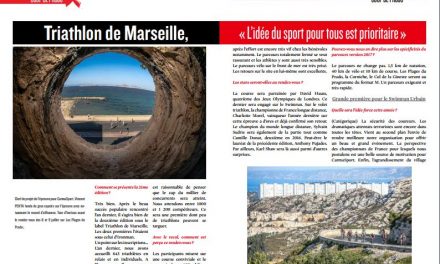 A découvrir dans TrimaX#164 : Triathlon de Marseille, « L’idée du sport pour tous est prioritaire »