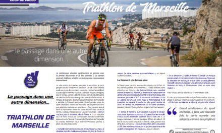 Coup de projo sur le Triathlon de Marseille dans le magazine TrimaX#171