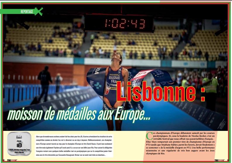 A lire dans TrimaX#153 : Lisbonne : moisson de médailles aux Europe…