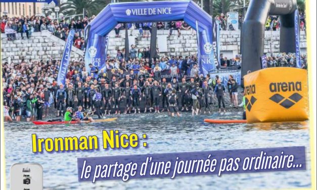 Retour sur l’Ironman Nice : le partage d’une journée pas ordinaire… dans TrimaX#154