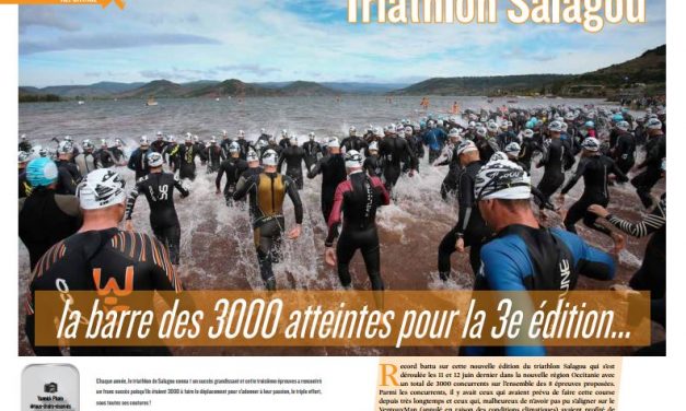 Retour avec TrimaX#154 sur le Triathlon Salagou où la barre des 3000 atteintes pour la 3e édition…