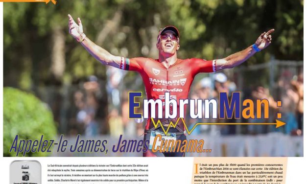 A lire dans TrimaX#156 : EmbrunMan : Appelez-le James, James Cunnama…