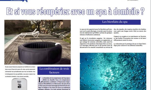 A lire TrimaX#156 : Et si vous récupériez avec un spa à domicile ?