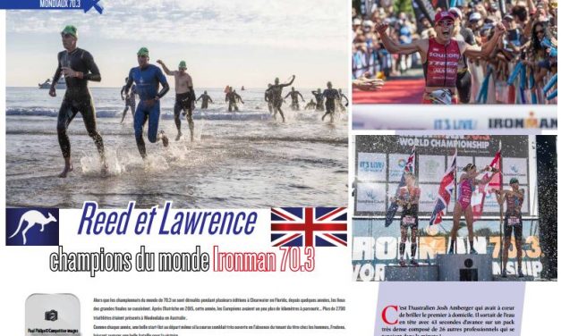 Retrouvez dans TrimaX#157 : Reed et Lawrence champions du monde Ironman 70.3