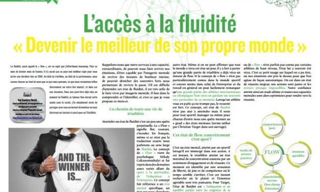 A lire dans TrimaX#159 : L’accès à la fluidité « Devenir le meilleur de son propre monde »