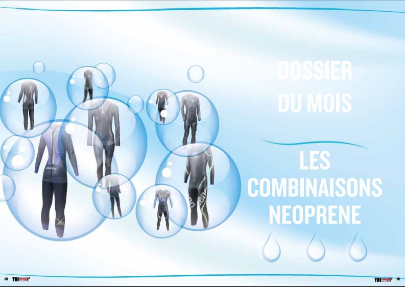 Ne manquez pas dans TrimaX#162 le dossier du mois : les combinaisons néoprène