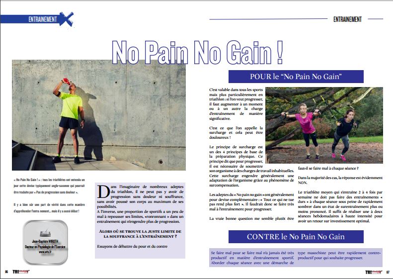 A lire dans TrimaX#162 :  No Pain No Gain !