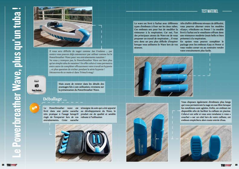 Retrouvez dans TrimaX#163  les tests matériels du mois : Le Powerbreather Wave, Chaussures Ekoi TR1 et Tralyx XL