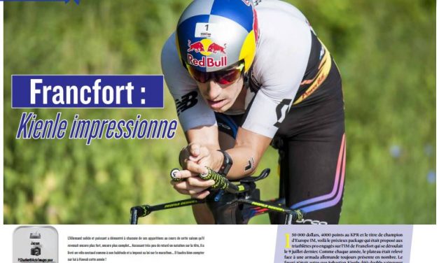 Retour avec TrimaX#166 sur l’IM de Francfort : Kienle impressionne