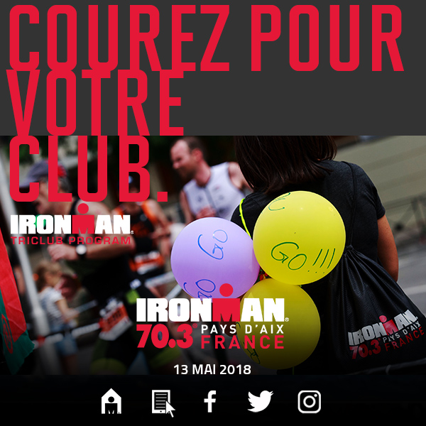 Courez à l’IRONMAN 70.3 Pays d’Aix pour gagner avec votre club !