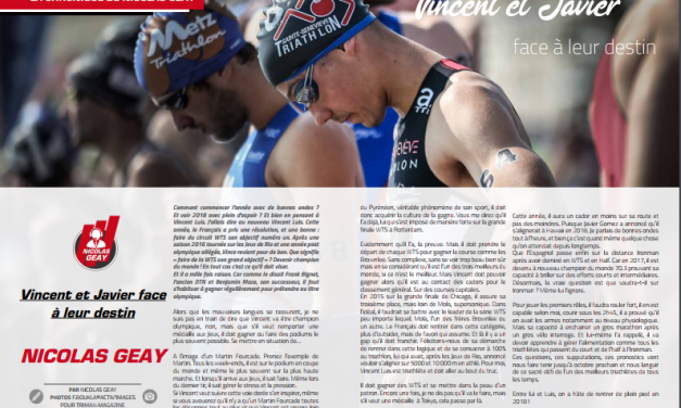 A lire dans TrimaX#171 : Vincent et Javier face à leur destin