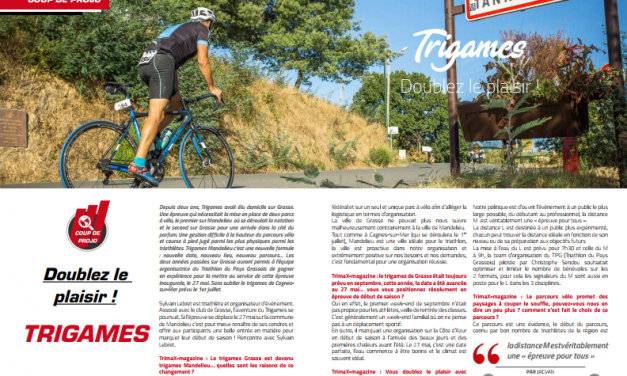 Doublez le plaisir avec le Trigames de Mandelieu