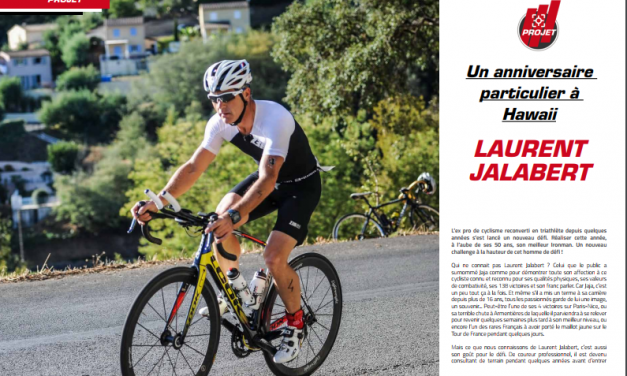 A lire dans TrimaX#172 : un anniversaire particulier à Hawaii pour Laurent Jalabert