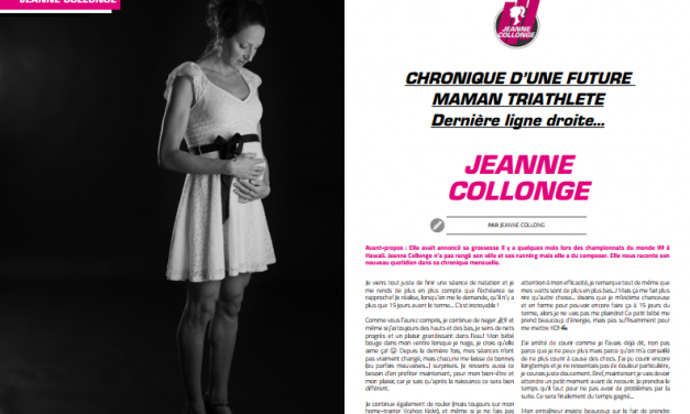 Dernière ligne droite pour Jeanne Collonge … à lire dans TrimaX#173