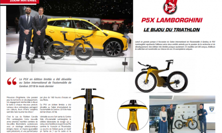Découvrez dans TrimaX#173 le bijou du triathlon : le P5X LAMBORGHINI