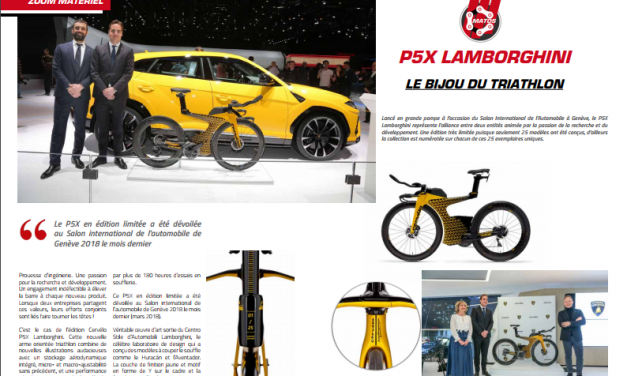 Découvrez dans TrimaX#173 le bijou du triathlon : le P5X LAMBORGHINI