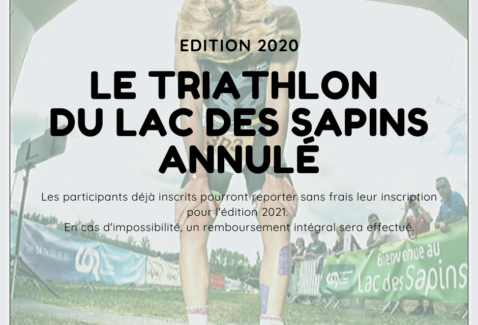 Annulation du Triathlon du Lac des Sapins